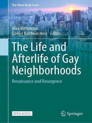 cover image of The Life and Afterlife of Gay Neighborhoods